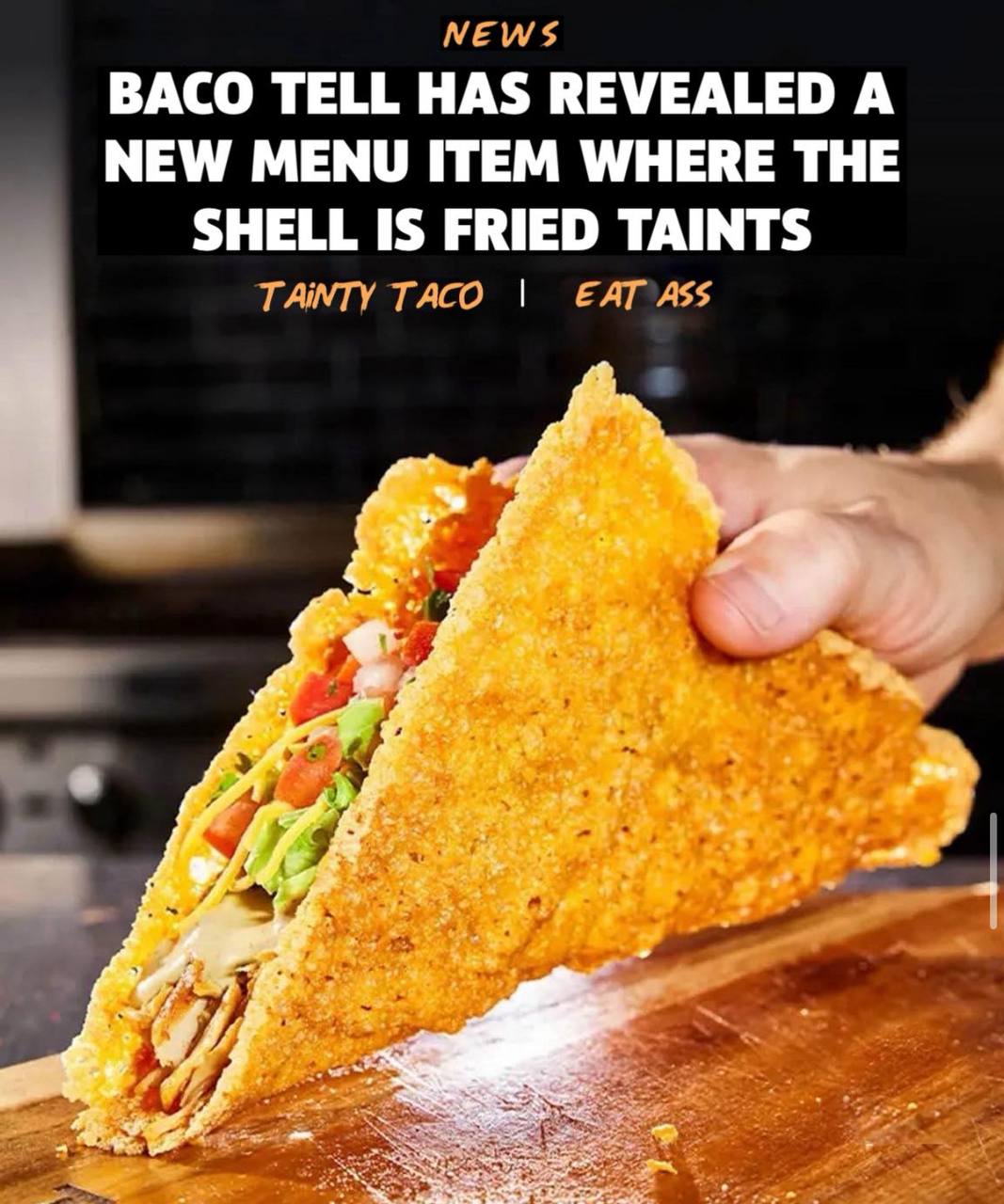 Tainty Taco